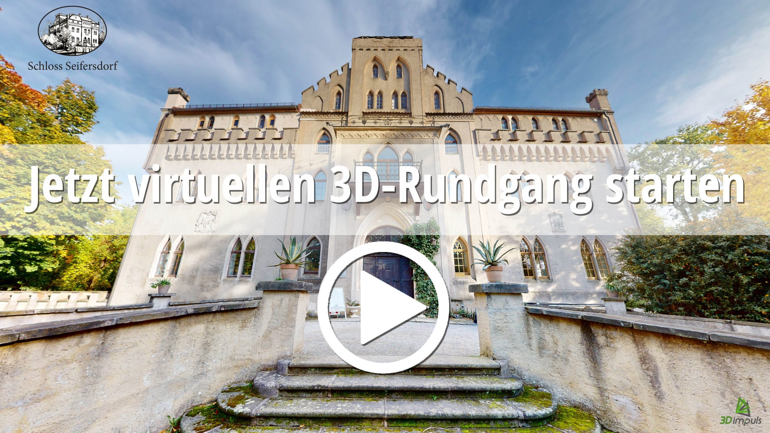 Hier starten sie den Virtuellen Rundgang von Schloss Seifersdorf